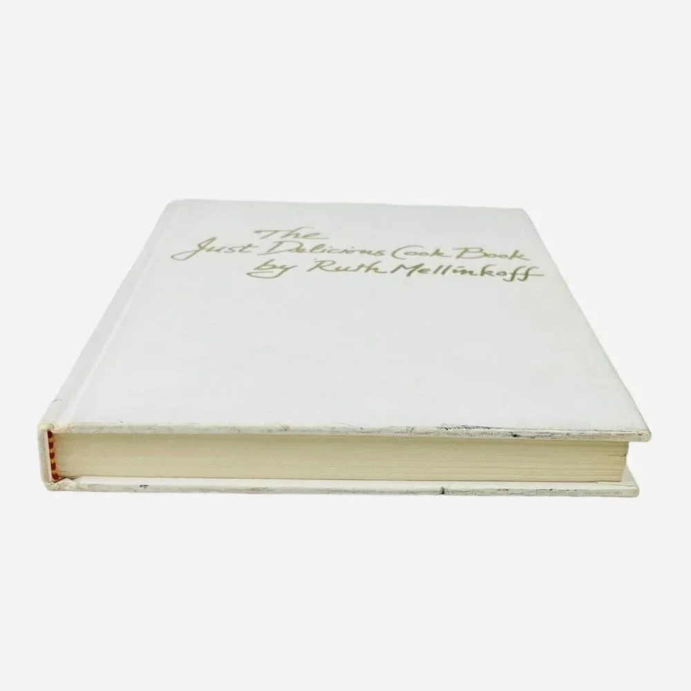 Vintage 1974 The Just Delicious Cook Book Ruth Mellinkoff HC Recipes Illustrated